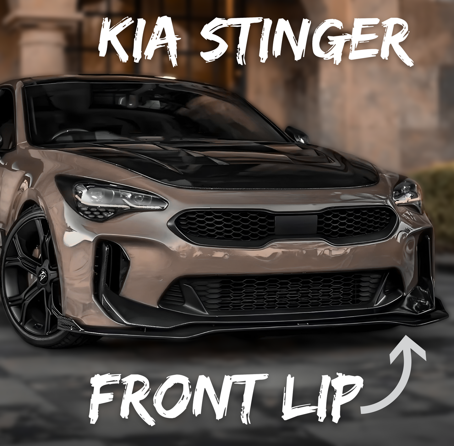 Front Lip for Kia Stinger GT-Line & GT | Easy Installation with 3M Tape & Screws